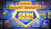 Cash Billionaire - Casino Jeux Screen Shot 4