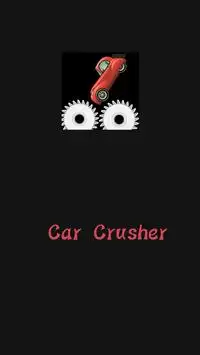 Car Crusher Screen Shot 0