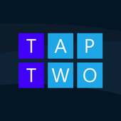 Tap Two