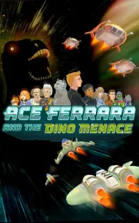 Ace Ferrara And The Dino Menace Screen Shot 7