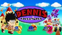 Dennis Adventures Game Screen Shot 0