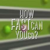 How fast can you go?