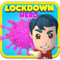 Lockdown Hero - Open world adv