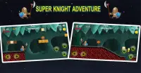 super knight Screen Shot 0