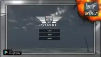 Air Strike Fire Screen Shot 0