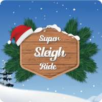 Super Sleigh Ride