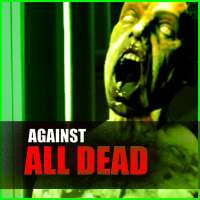 Against All Dead
