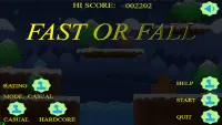 Fast or Fall Screen Shot 0