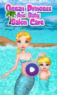 Ocean Princess And Baby Care Screen Shot 0