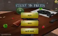 Strike 3D Fruits Screen Shot 0