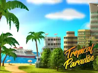 Tropic Paradise Sim: 섬 도시 건축 T Screen Shot 14