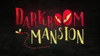 Darkroom Mansion Screen Shot 0