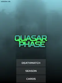 Quasar Phase Screen Shot 15