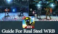 Guide For Real Steel WRB Screen Shot 1
