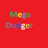 Mega Dodger 2