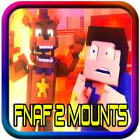 Mod Fnaf 2 Mounts voor Minecraft PE