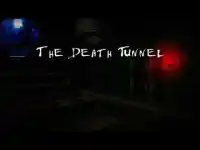The Death Tunnel Screen Shot 0