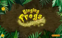 Singing Frogs Screen Shot 12