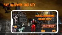 Halloween Dead City Screen Shot 0