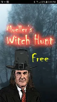 Mueller's Witch Hunt Free Screen Shot 1