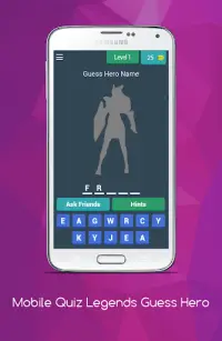 Mobile Quiz Legends : Guess Hero Screen Shot 0