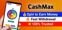 CashMax - Spin To Win Free Cash, Earn Money App Screen Shot 0