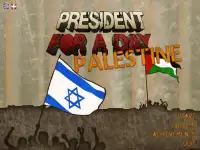 President for a day: Palestine Screen Shot 0