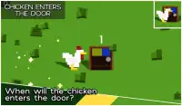 Chicken Enters the Door Screen Shot 1