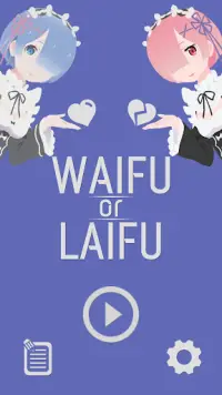 Waifu or Laifu Screen Shot 0