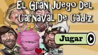 El gran juego del Carnaval de Cádiz Screen Shot 0