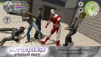 Superhero Criminal Story Screen Shot 2
