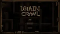 Drain Crawl Screen Shot 0