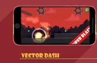 Vector Dash Screen Shot 4