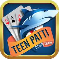 Teen Patti Titanic Shark