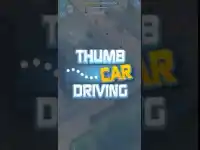 Thumb Car Driving Screen Shot 0