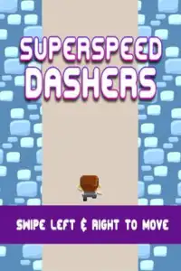 Super Speed Dash Screen Shot 9