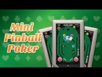 Mini Pinball Poker Free Screen Shot 0