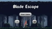 Blade Escape Screen Shot 0