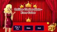 Online Casino Slots - Free Coins Screen Shot 0
