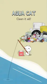 Aqua Cat - Clean it all (Beta) Screen Shot 1