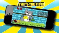 Fishy Kitty - Cat Swipe Ninja Screen Shot 0