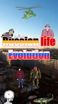Russian Life Evolution Screen Shot 0