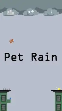 Pet Rain Screen Shot 0