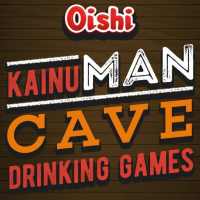 KainuMan Cave Drinking Games