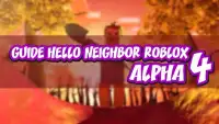 Guide Hello Neighbor Roblox Screen Shot 0