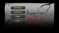 Requiem for a Bully (DEMO) Screen Shot 0