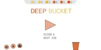 Deep Bucket Screen Shot 0