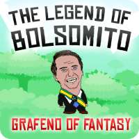 The Legend of Bolsomito - Grafeno of Fantasy