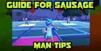 Guide For Sausage Man Tips Screen Shot 0