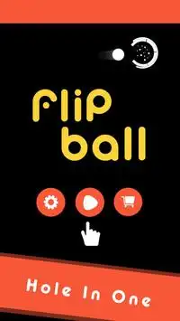 Flip Ball: Hole in One Screen Shot 0
